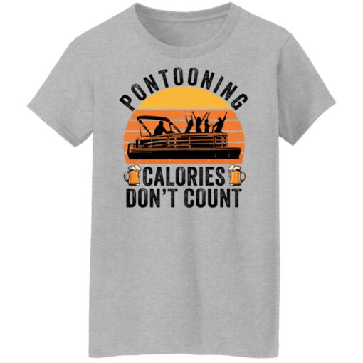 Pontooning calories don't count shirt $19.95