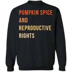 Pumpkin spice and reproductive rights shirt $19.95 redirect09212021100903 4