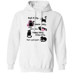 Soft kitty warm kitty little ball of fun happy kitty cat shirt $19.95 redirect09222021000904 3