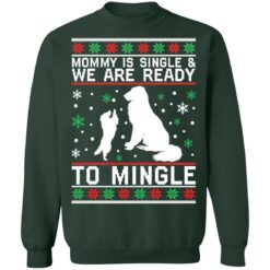 Golden Retriever mommy is single and we are ready Christmas sweater $19.95