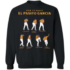 How to dance el Pasito Garcia shirt $19.95 redirect09222021110955 4