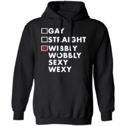 Gay straight wibbly wobbly sexy wexy shirt $19.95 redirect09242021000902 2