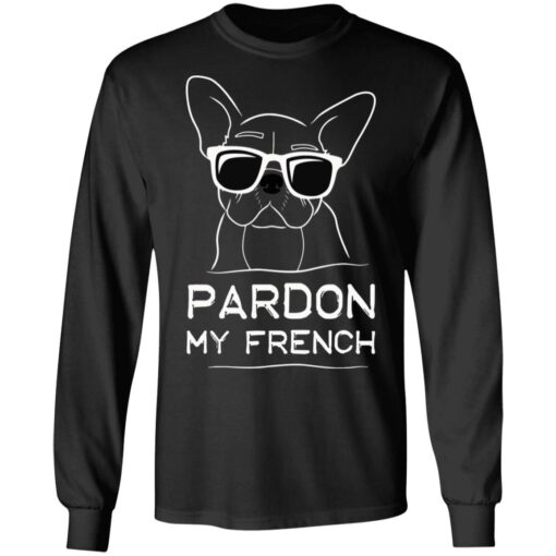 Bulldog pardon my French shirt $19.95 redirect09242021020937