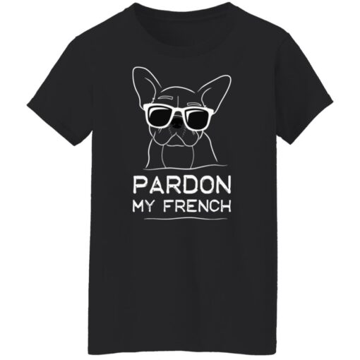 Bulldog pardon my French shirt $19.95 redirect09242021020937 8