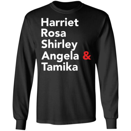 Harriet Rosa Shirley Angela and Tamika shirt $19.95 redirect09242021040943
