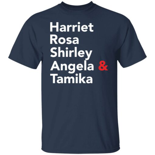 Harriet Rosa Shirley Angela and Tamika shirt $19.95