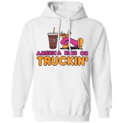 America runs on truckin shirt $19.95