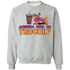 America runs on truckin shirt $19.95 redirect09252021000942