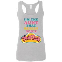 I'm the aunt that really don't Play Doh shirt $19.95 redirect09262021050946 9