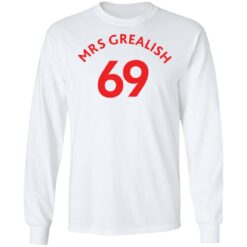 Mrs Grealish 69 shirt $19.95