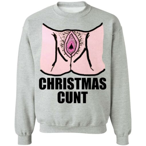 Christmas cunt Christmas sweater $19.95