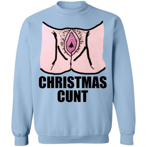 Christmas cunt Christmas sweater $19.95