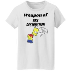 Weapon Of Ass Destruction Simpson shirt $19.95