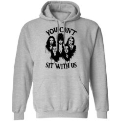 You can’t sit with us Halloween bad girls crew shirt $19.95