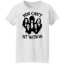You can’t sit with us Halloween bad girls crew shirt $19.95 redirect09282021010948 8