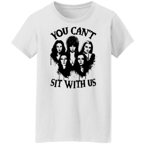 You can’t sit with us Halloween bad girls crew shirt $19.95