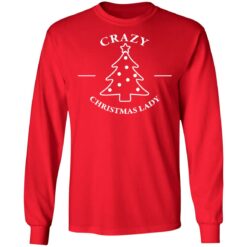 Crazy Christmas lady Christmas sweatshirt $19.95