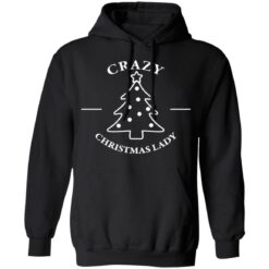 Crazy Christmas lady Christmas sweatshirt $19.95