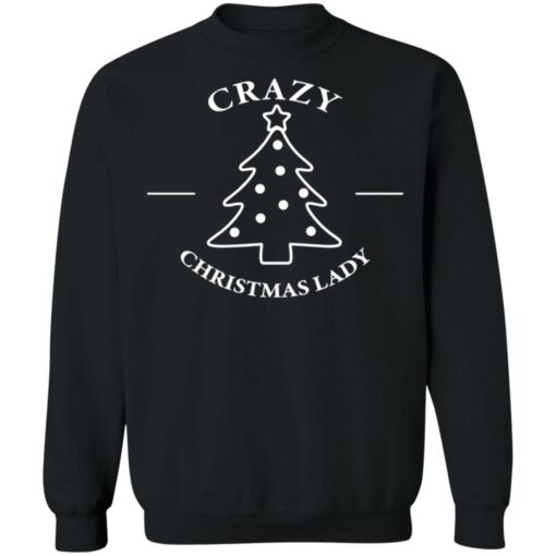 Crazy Christmas lady Christmas sweatshirt $19.95