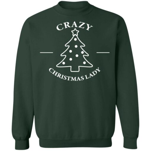 Crazy Christmas lady Christmas sweatshirt $19.95