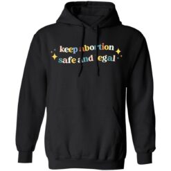 Keep abortion safe and legal shirt $19.95 redirect09282021230903 12