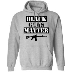 Black guns matter shirt $19.95