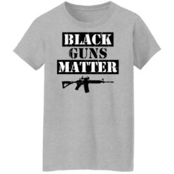 Black guns matter shirt $19.95 redirect09282021230903 9