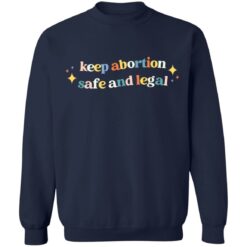 Keep abortion safe and legal shirt $19.95 redirect09282021230904 1