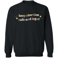 Keep abortion safe and legal shirt $19.95 redirect09282021230904