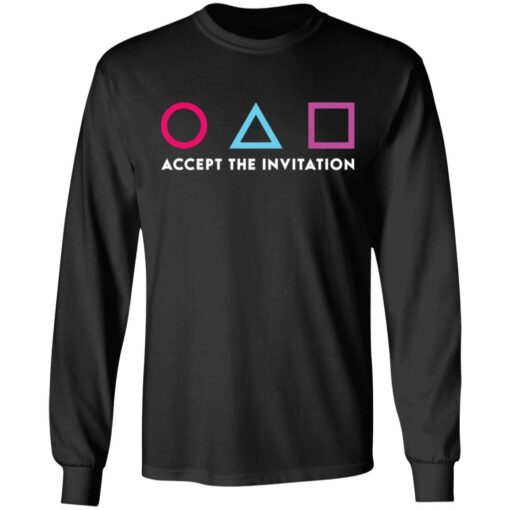 Squid Game accept the invitation shirt $19.95