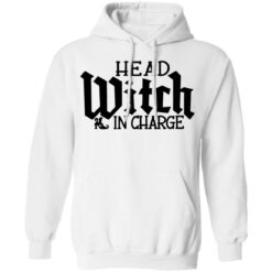 Head witch in charge shirt $19.95