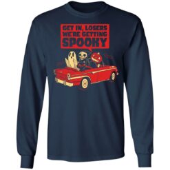 Ghost get in losers we're getting Spooky shirt $19.95 redirect09292021030919 1