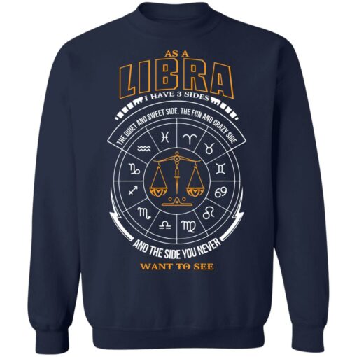 As libra i have 3 sides the quiet and sweet side the fun shirt $19.95 redirect09292021050907 5
