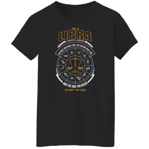 As libra i have 3 sides the quiet and sweet side the fun shirt $19.95 redirect09292021050907 8