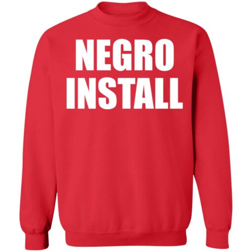 Negro install shirt $19.95