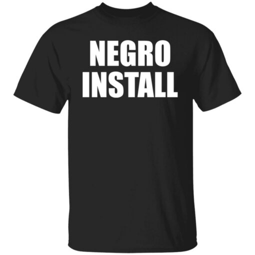 Negro install shirt $19.95 redirect09292021230927 6