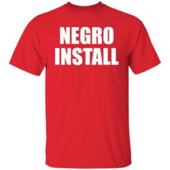 Negro install shirt $19.95