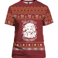 Have a Holly Dolly Christmas sweater $29.95