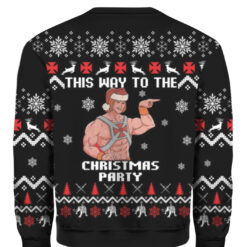 Heman this way the to the Christmas party Christmas sweater $29.95