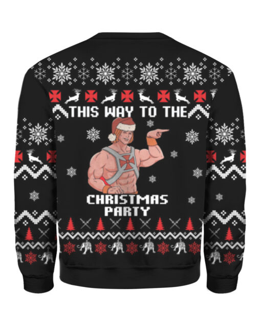 Heman this way the to the Christmas party Christmas sweater $29.95