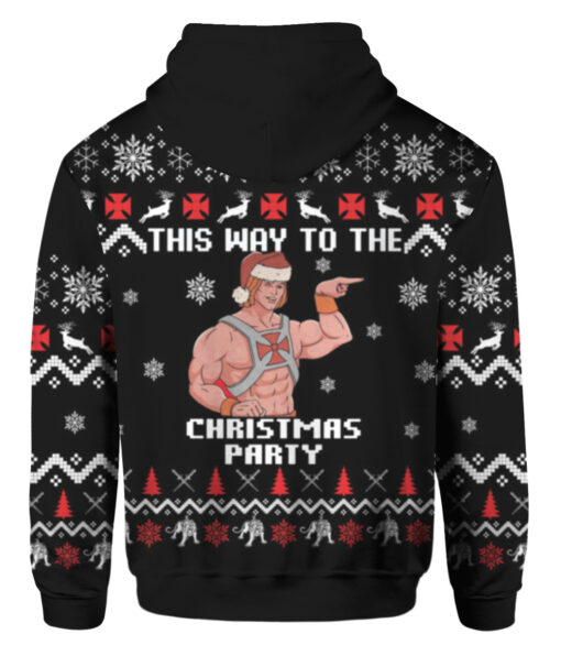 Heman this way the to the Christmas party Christmas sweater $29.95 2k45u7t8p5h1geisf53k3v7dmk APHD colorful back