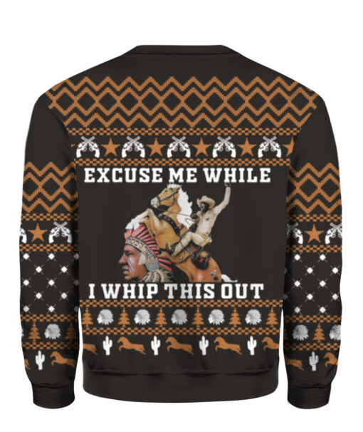 Blazing Saddles excuse me while i whip this out Christmas sweater $29.95 39rpj6rotml4vm7cdevc38buam APCS colorful back
