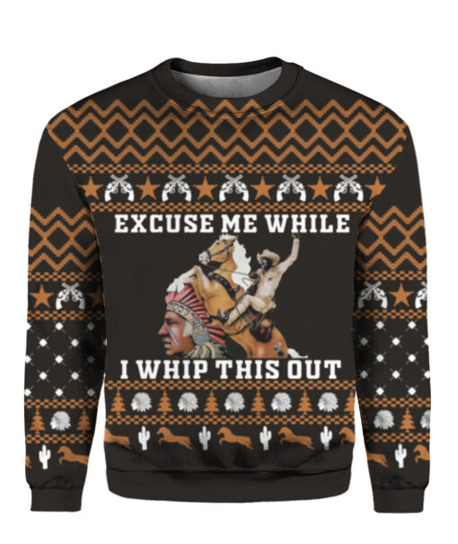 Blazing Saddles excuse me while i whip this out Christmas sweater $29.95