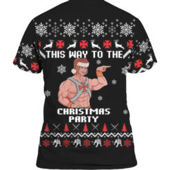 Heman this way the to the Christmas party Christmas sweater $29.95