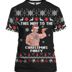 Heman this way the to the Christmas party Christmas sweater $29.95 54217c7ea3258860e971e51d07f3b6d4 APTS Colorful front