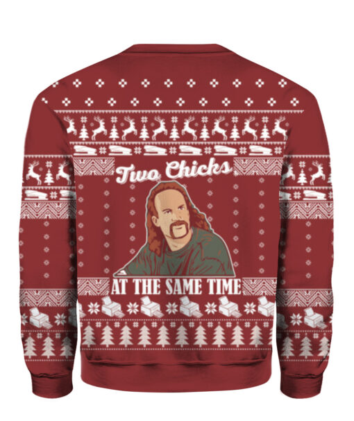 Diedrich Bader two chicks at the same time Christmas sweater $29.95