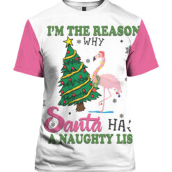 Flamingo im the reason why Santa has a naughty list Christmas sweater $29.95