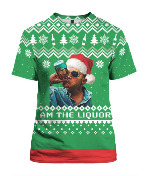 Jim Lahey I am the Liquor Christmas sweater $29.95