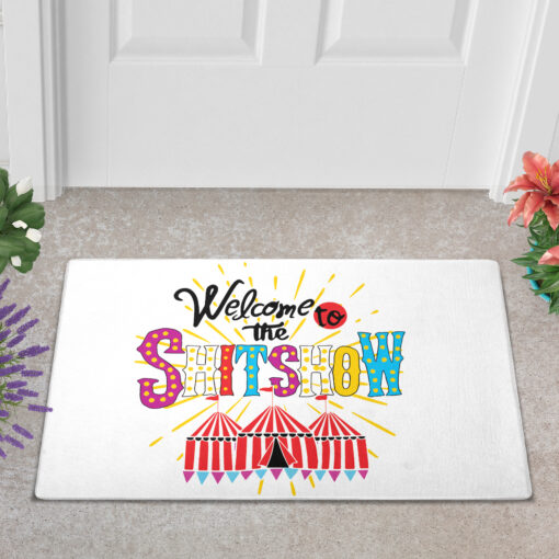 Welcome to the shitshow doormat $30.99