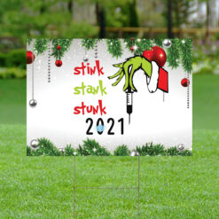 Stink stank stunk yard sign 2021